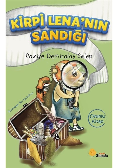 Kirpi Lena'nın Sandığı / Raziye Demiralay Celep