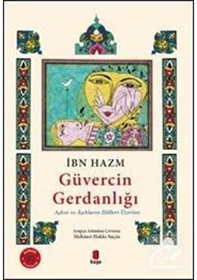 Güvercin Gerdanlığı ( Renkli / İbn Hazm