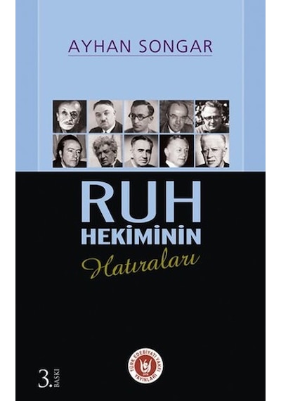 Ruh Hekiminin Hatıraları - Ayhan Songar - Türk Edebiyatı Vakfı Yayınları