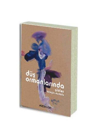 Düş Ormanlarında Şiirler