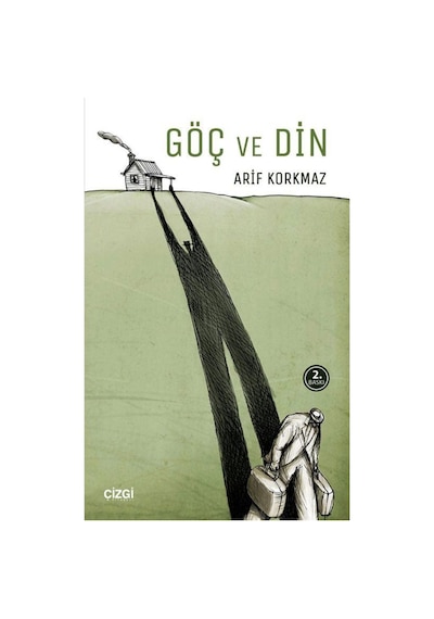 Göç Ve Din / Arif Korkmaz 9786054451760
