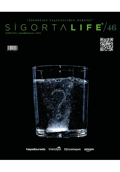Sigorta Life Dergi Sayı 46