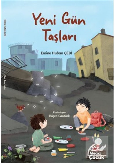 Yeni Gün Taşlar / Emine Huban Çebi