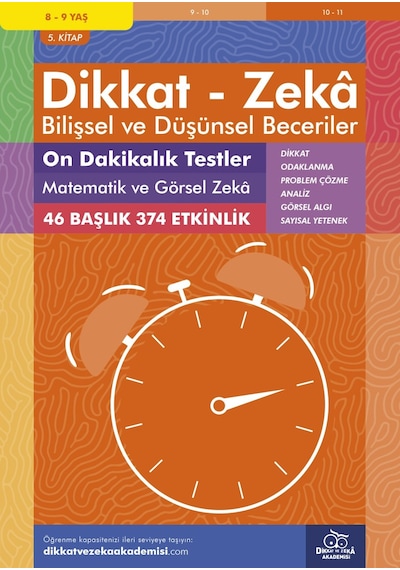 On Dakikalık Testler - Matematik ve Görsel Zekâ 8 - 9 Yaş - Bil