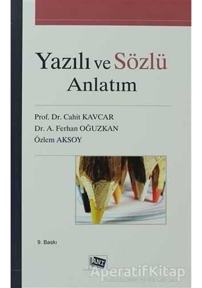 Yazılı ve Sözlü Anlatım - Cahit Kavcar -  Ferhan Oğuzkan - Anı Yayıncılık