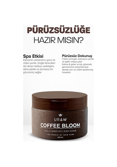 Uraw Coffee Bloom Arındırıcı Body Scrub 200 ML