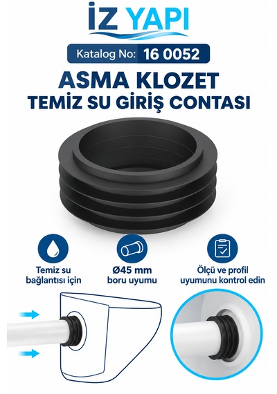 İz Yapı Asma Klozet Temiz Su Giriş Contası 45 Mm Kanatlı Gömme Rezervuar Boru Contası Siyah