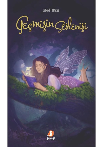 Geçmişin Seslenişi Gelengi Yayınları