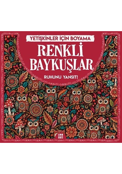 Renkli Baykuşlar / Yetişkinler İçin Boyama