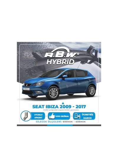 Seat Ibiza Ön Silecek Takımı (2009-2016) RBW Hibrit