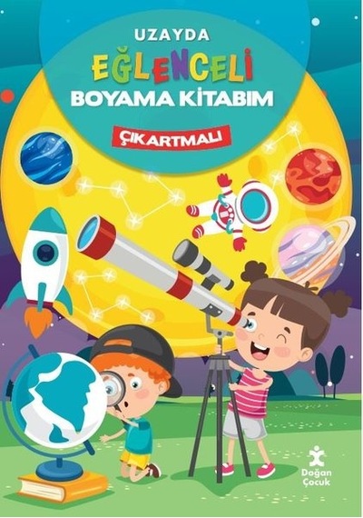 Uzayda Eğlenceli Boyama Kitabım - Çıkartmalı- Doğan Çocuk