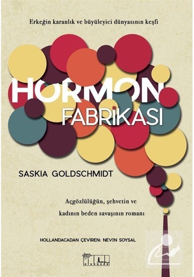 Hormon Fabrikası - Saskia Goldschmidt - Alabanda