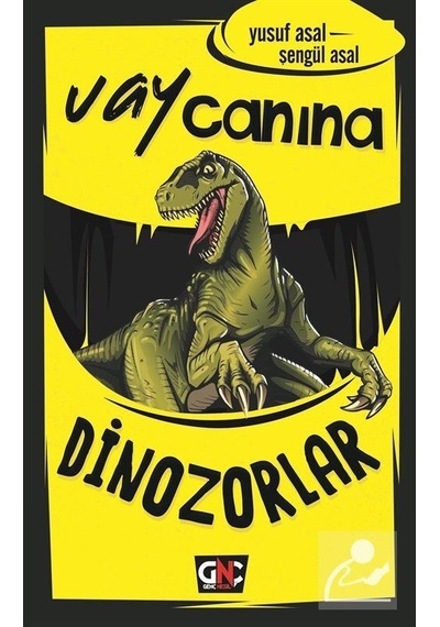 Mercankitap Vay Canına Dinozorlar / Yusuf Asal