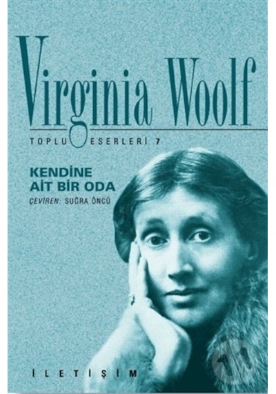 Kendine Ait Bir Oda - Virginia Woolf - İletişim Yayınları