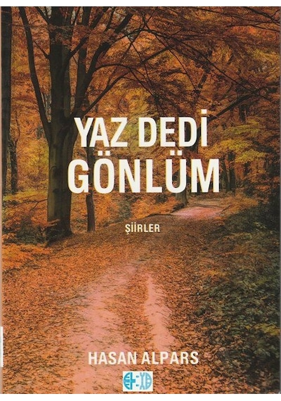 Yaz Dedi Gönlüm / Hasan Alpars