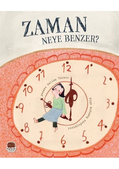 Zaman Neye Benzer / Saliha Türker