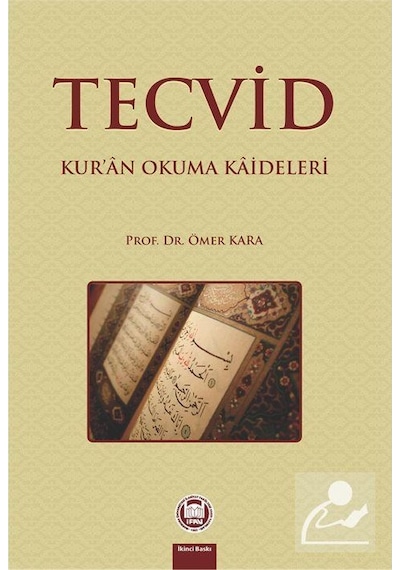 Tecvid - Kur'an Okuma Kaideleri - Ömer Kara - M. Ü. İlahiyat Fakültesi Vakfı Yayı