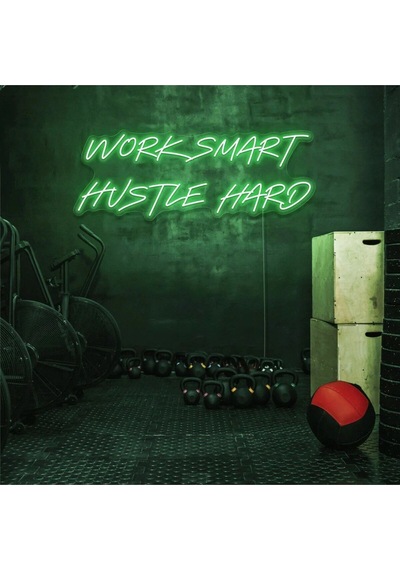 Work Smart Hustle Hard Yazılı Neon Tabela Yeşil