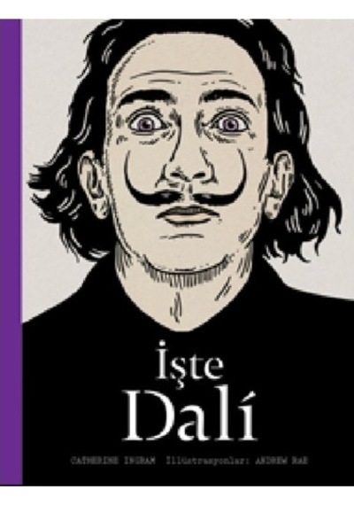 İşte Dali - Catherine Ingram - Hep Kitap