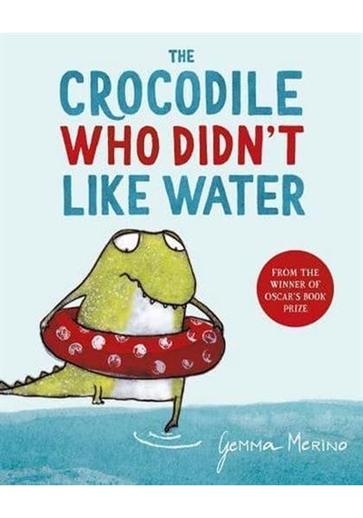 The Crocodile Who Didnt Like Water