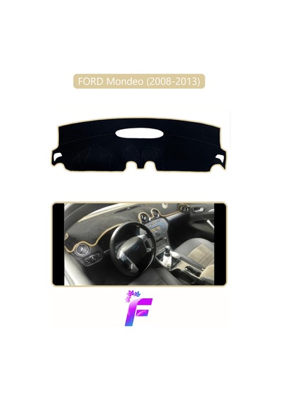 Ford Mondeo 2008-2013 Araca Özel Torpido Örtüsü Kolay Montaj Güneşten Korur Tam Uyum F25 Bej