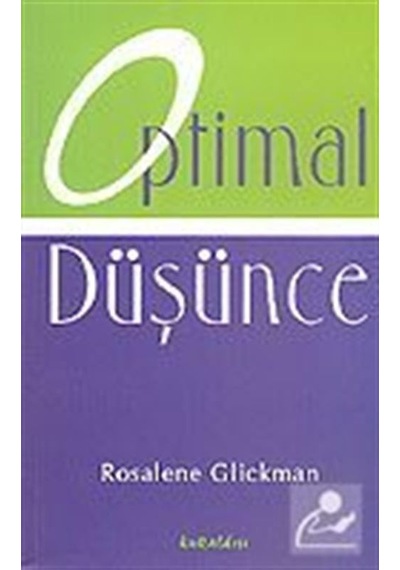 Optimal Düşünce - Rosalene Glickman - Kuraldışı Yayınları
