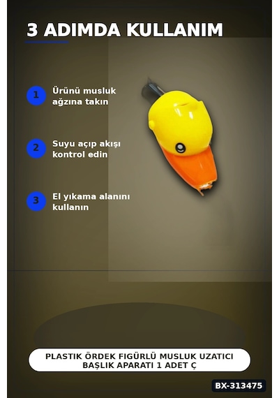 Bay Plastik Ördek Figürlü Musluk Uzatıcı Başlık Aparatı 1 Adet Çocuk El Yıkama Bx-313475 Najmaddin Standart