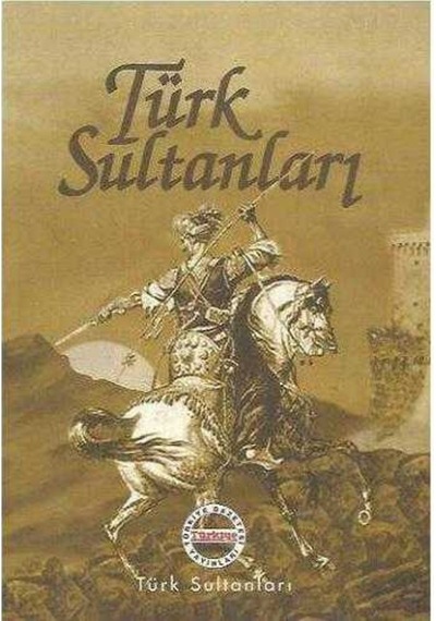 Türk Sultanları