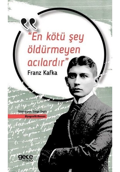 En Kötü Şey Öldürmeyen  Acılardır