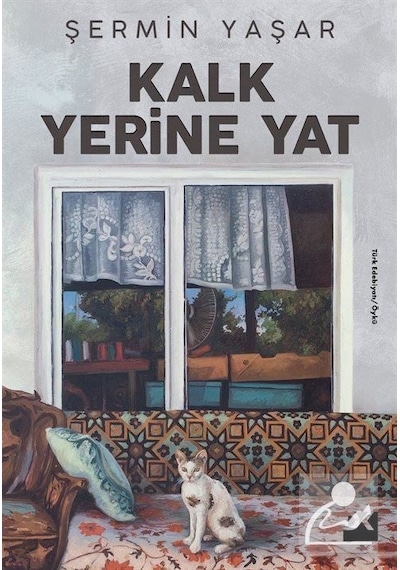 Kalk Yerine Yat - Şermin Yaşar