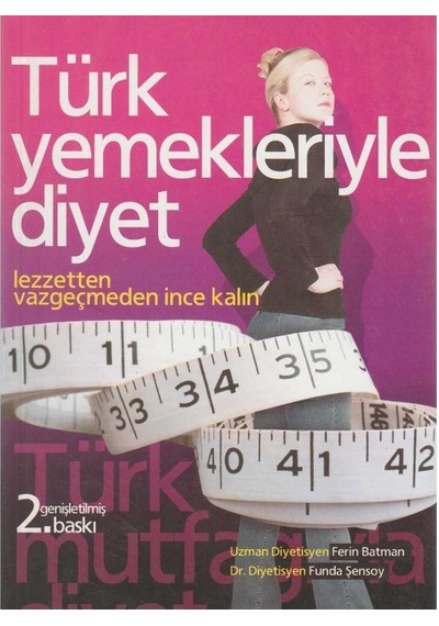 Türk Yemekleriyle Diyet - Ferin Batman