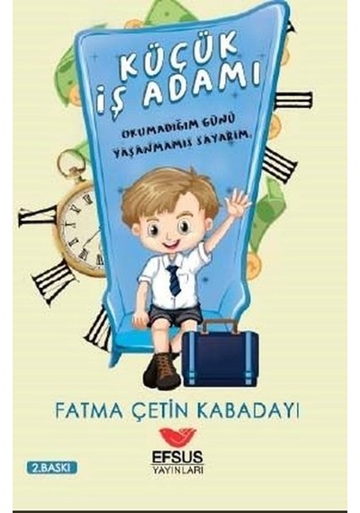 Küçük İş Adamı - Fatma Çetin Kabadayı - Efsus