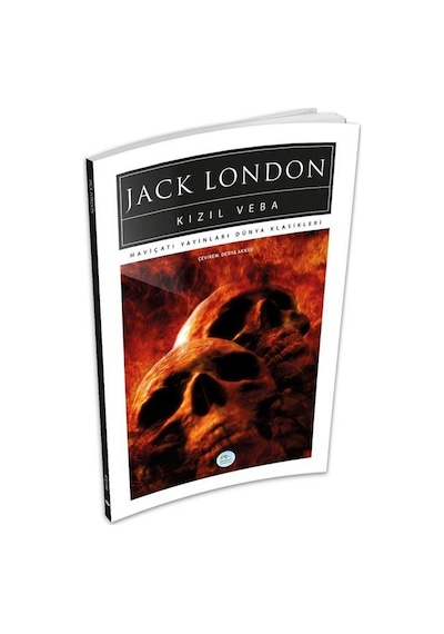 Kızıl Veba - Jack London - Maviçatı (dünya Klasikleri)