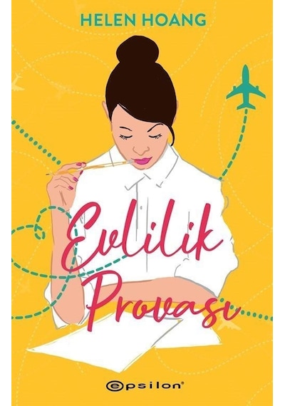 Evlilik Provası - Helen Hoang - Epsilon Yayınevi