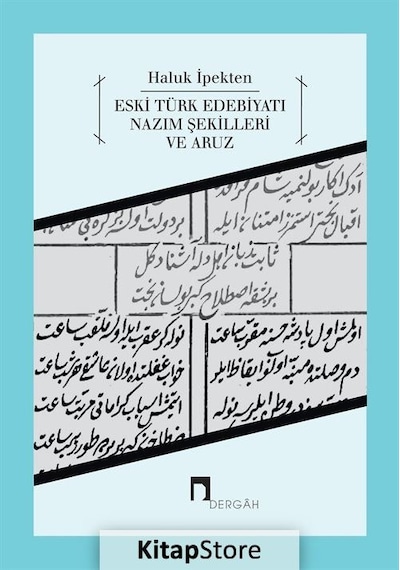 Eski Türk Edebiyatı / Prof. Dr. Haluk Ipekten