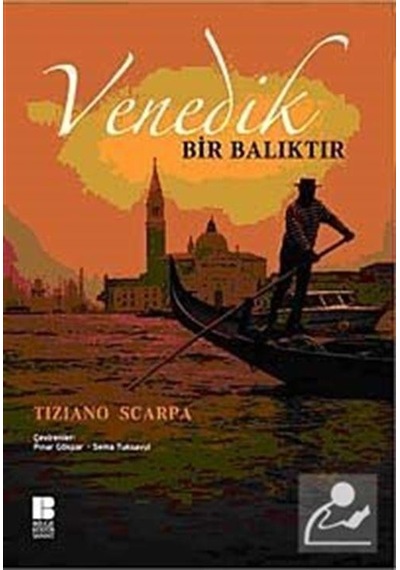 Venedik Bir Balıktır - Tiziano Scarpa