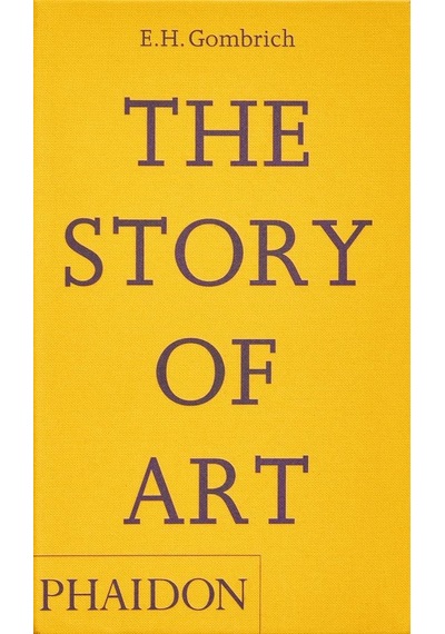 The Story of Art - E. H. Gombrich - Phaidon