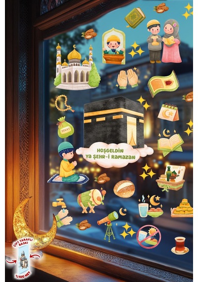 Ramazan Temalı Çift Taraflı Cam Sticker Seti Kâbe, Cami, İftar Ve Çocuk Figürlü Dekoratif Sticker Dijital Baskı