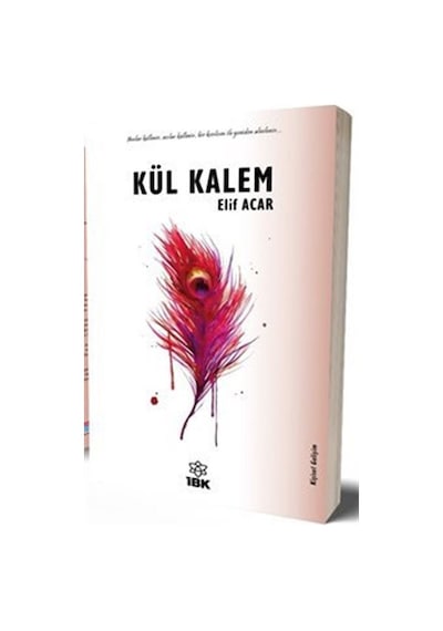 Kül Kalem - Elif Acar - İBK