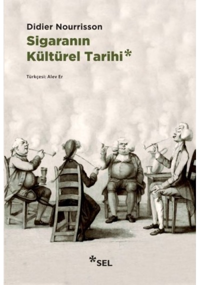 Sigaranın Kültürel Tarihi - Ezjı-763104