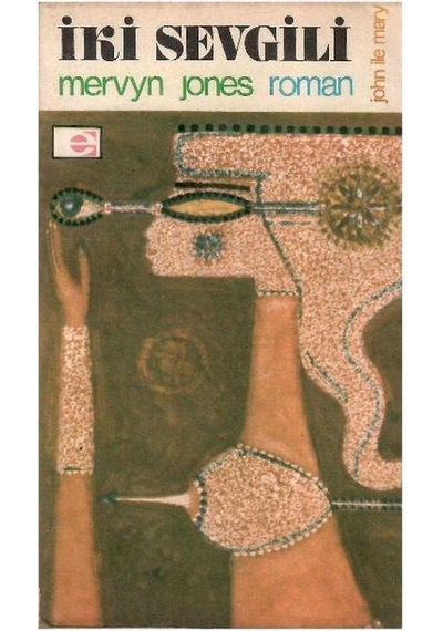 İki Sevgili John İle Mary - M. Jones 1.baskı