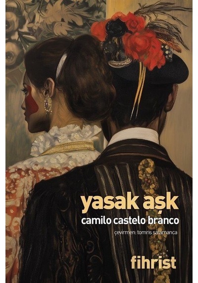 Yasak Aşk / Camilo Castelo Branco