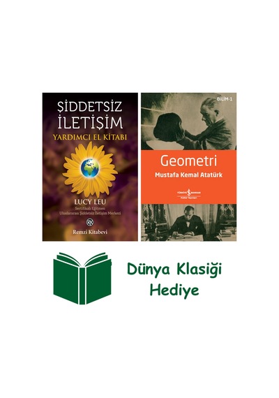 Şiddetsiz İletişim - Yardımcı El Kitabı + Geometri + Dünya Klasiği Hediye