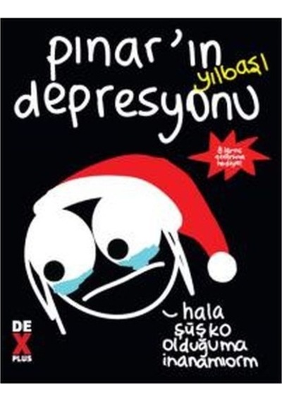 Pınarın Yılbaşı Depresyonu- DEX