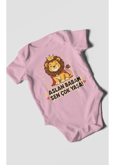 Morivokids Aslan Babam Sen Çok Yaşa Kısa Kollu Bebek Body %100 Pamuk Koyu Pembe