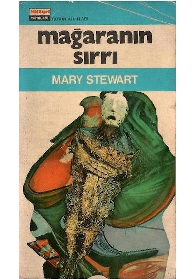Mağaranın Sırrı - Mary Stewart 1.basım
