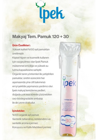 İpek 150'li X 5 Pkt. Makyaj Temizleme Pamuğu Ve Rosie