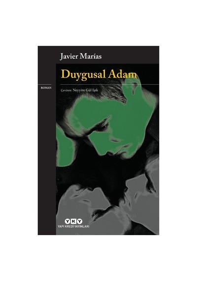 Duygusal Adam - İçsel Yolculuk Ve Anlatım