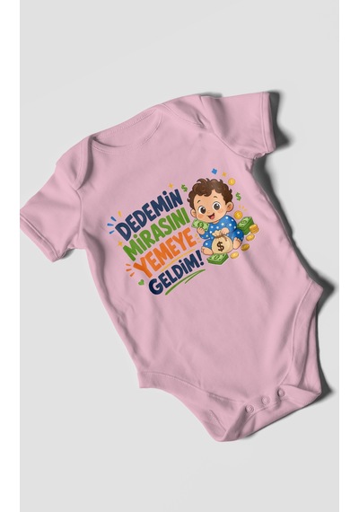 Morivokids Dedemin Mirasını Yemeye Geldim Kısa Kollu Bebek Body %100 Pamuk Koyu Pembe
