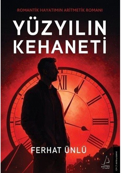 Yüzyılın Kehaneti / Ferhat Ünlü